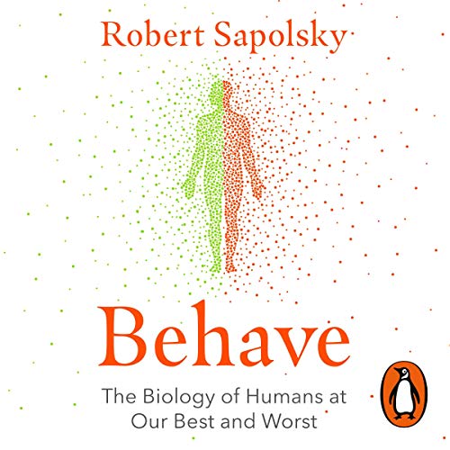 Behave Audiolibro Por Robert M. Sapolsky arte de portada