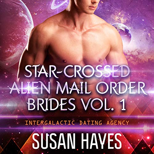 Star-Crossed Alien Mail Order Brides Collection - Vol. 1 cover art