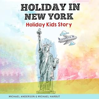 Holiday in New York Audiobook By Michael Anderson, Michael Harbut cover art