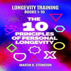 The Personal Longevity Training Series: Books One Thru Ten cover art