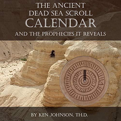 The Ancient Dead Sea Scroll Calendar cover art