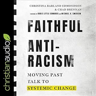 Faithful Antiracism Audiolibro Por Christina Edmondson, Chad Brennan arte de portada