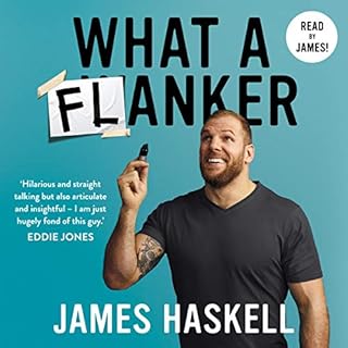 What a Flanker Audiobook By James Haskell cover art