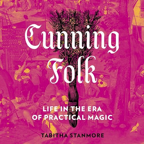 Cunning Folk Audiolibro Por Tabitha Stanmore arte de portada