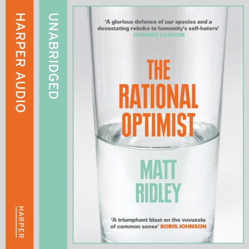 Rational Optimist Audiobook By Matt Ridley cover art