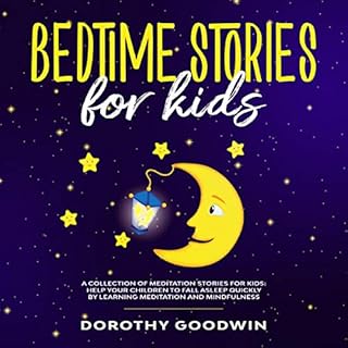 Bedtime Stories for Kids Audiolibro Por Dorothy Goodwin arte de portada