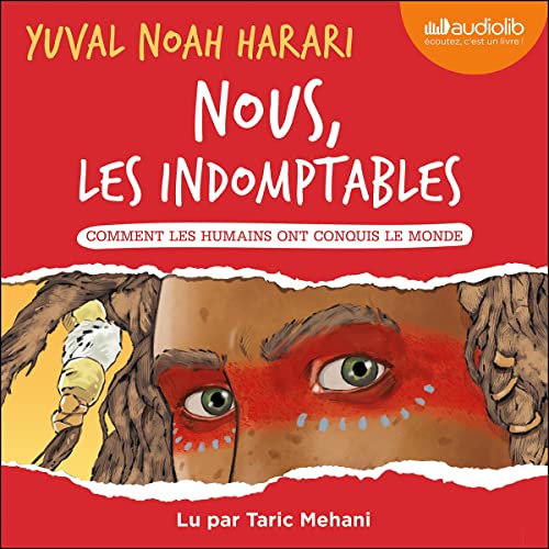 Nous, les indomptables Audiolivro Por Yuval Noah Harari, Florence Hertz - traducteur capa