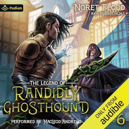 Diseño de la portada del título The Legend of Randidly Ghosthound 6: A LitRPG Adventure