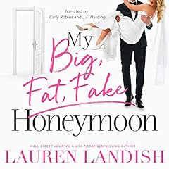 My Big Fat Fake Honeymoon cover art