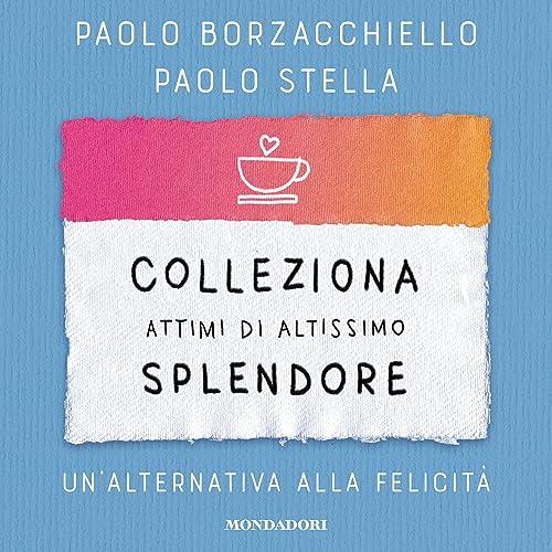 Colleziona attimi di altissimo splendore cover art