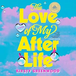 The Love of My Afterlife Audiolibro Por Kirsty Greenwood arte de portada