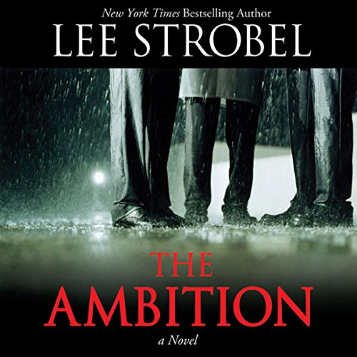 The Ambition Audiolibro Por Lee Strobel arte de portada