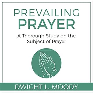 Prevailing Prayer (Updated) Audiobook By Dwight L. Moody cover art