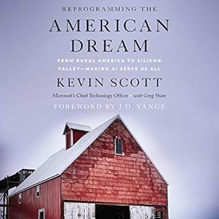 Reprogramming the American Dream Audiobook By Kevin Scott, Greg Shaw cover art