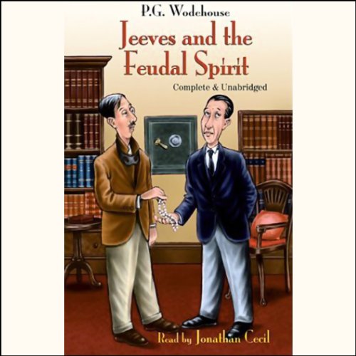 Jeeves and the Feudal Spirit Audiolibro Por P. G. Wodehouse arte de portada