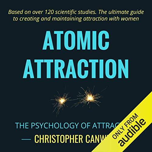 Atomic Attraction: The Psychology of Attraction Titelbild