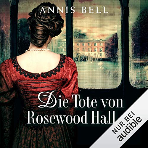 Die Tote von Rosewood Hall Titelbild