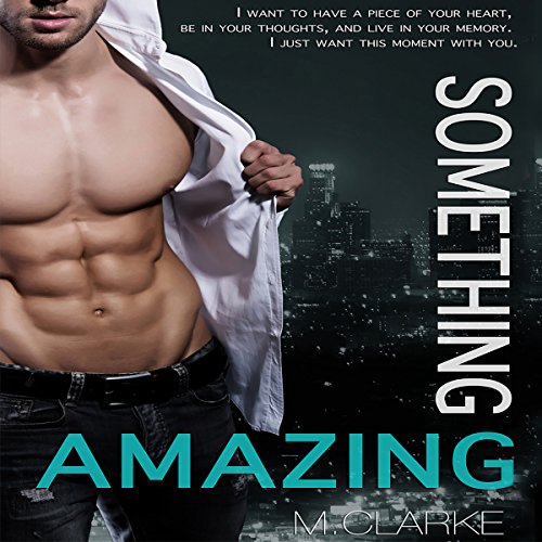 Something Amazing: Spin-Off to Something Great Series Audiolibro Por M. Clarke arte de portada