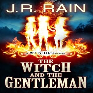 The Witch and the Gentleman Audiobook By J.R. Rain cover art