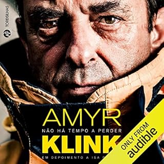 Não Há Tempo a Perder Audiolivro Por Amyr Klink capa