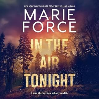 In the Air Tonight Audiolibro Por Marie Force arte de portada