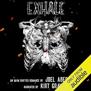 Exhale: An MM Shifter Romance Audiobook By Joel Abernathy cover art