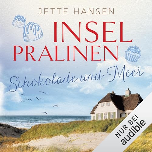 Schokolade und Meer Audiolivro Por Jette Hansen capa