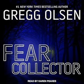 Fear Collector Audiobook By Gregg Olsen cover art