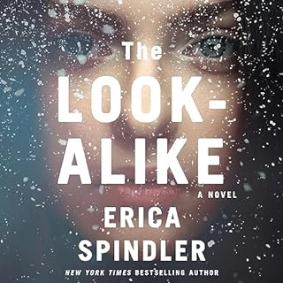 The Look-Alike Audiobook By Erica Spindler cover art