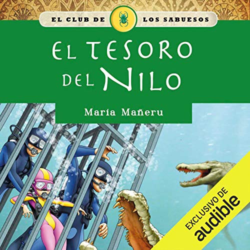 El tesoro del Nilo (Narración en Castellano) [The Treasure of the Nile] Audiolibro Por Maria Mañeru arte de por