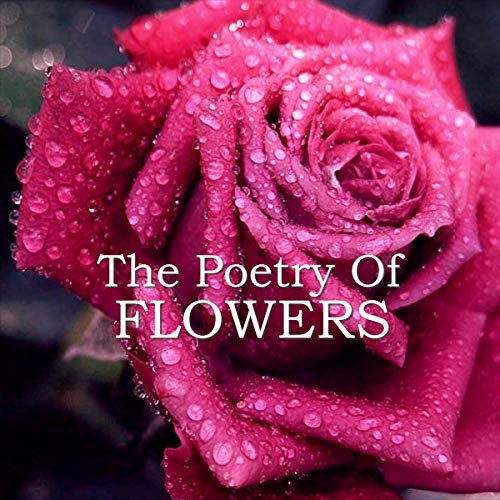 The Poetry of Flowers cover art