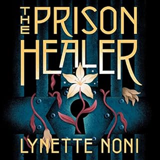 The Prison Healer Audiolibro Por Lynette Noni arte de portada