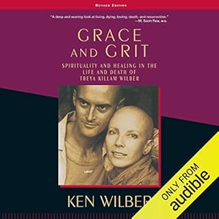 Grace and Grit Audiobook By Ken Wilber cover art