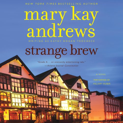 Strange Brew Audiobook By Mary Kay Andrews cover art