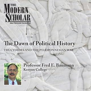 The Modern Scholar: The Dawn of Political History Audiolibro Por Fred Baumann arte de portada