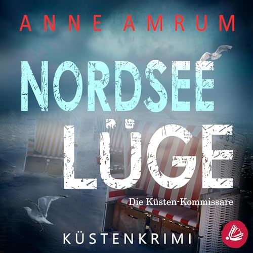 Nordsee Lüge. Küstenkrimi Titelbild