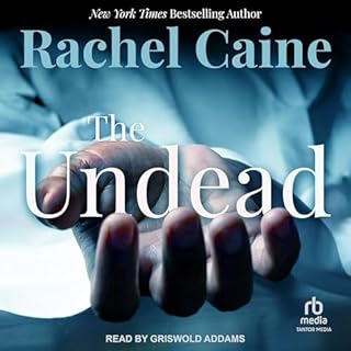 The Undead Audiobook By Rachel Caine cover art