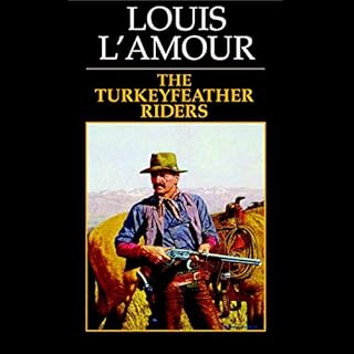 Turkeyfeather Riders Audiolibro Por Louis L'Amour arte de portada