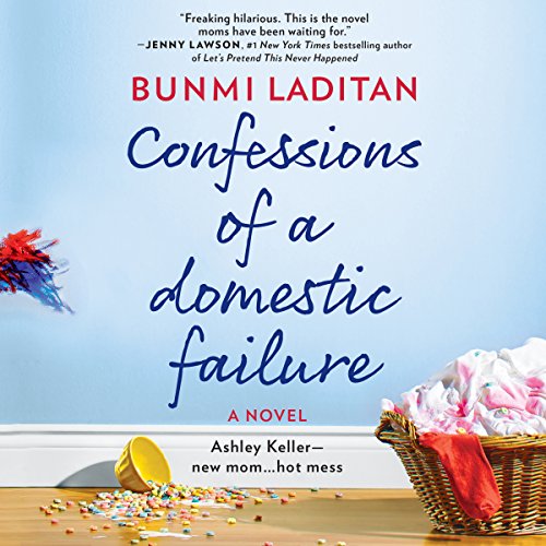 Confessions of a Domestic Failure Audiolivro Por Bunmi Laditan capa