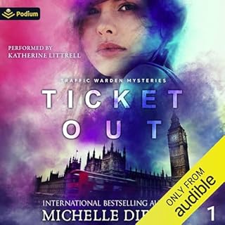 Ticket Out Audiobook By Michelle Diener cover art