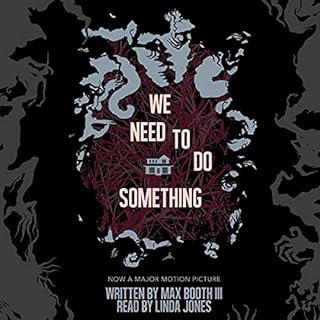 We Need to Do Something Audiobook By Max Booth III cover art