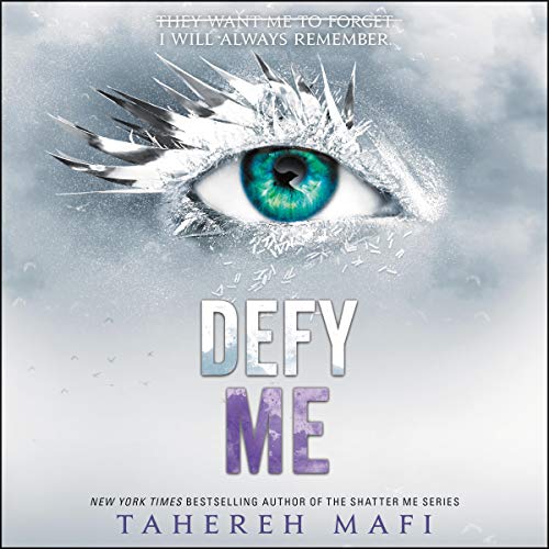 Defy Me Audiobook By Tahereh Mafi cover art