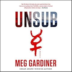 UNSUB Audiobook By Meg Gardiner cover art