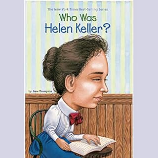 Who Was Helen Keller? Audiolibro Por Gare Thompson arte de portada