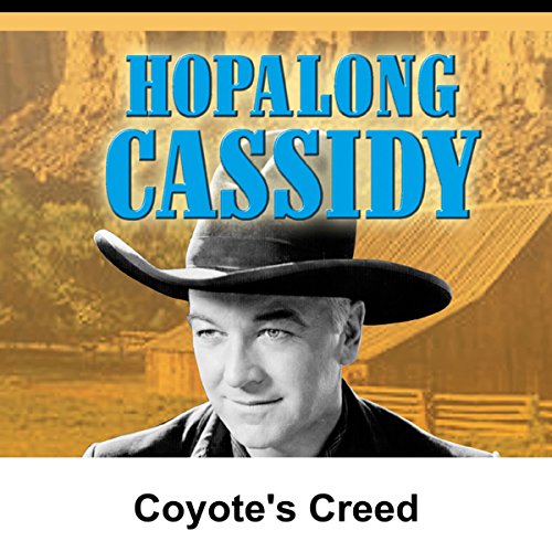 Hopalong Cassidy: Coyote's Creed cover art