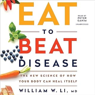 Eat to Beat Disease Audiolibro Por William W Li arte de portada