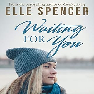 Waiting for You Audiobook By Elle Spencer cover art