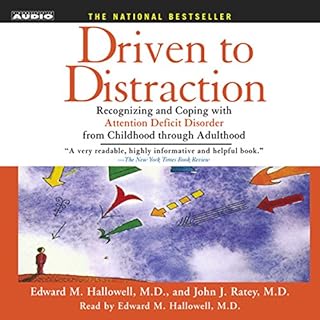 Driven to Distraction Audiobook By Edward M. Hallowell M.D., John J. Ratey M.D. cover art