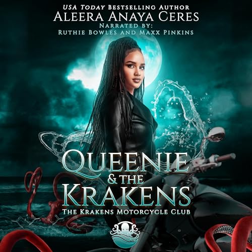 Queenie & the Krakens Audiobook By Aleera Anaya Ceres cover art