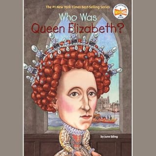 Who Was Queen Elizabeth? Audiolibro Por June Eding arte de portada